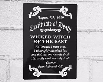 Wizard of Oz Sign - Wicked Witch Death Certificate - Wreath Sign - Aluminum Sign - Wreath Attachment