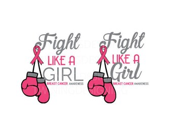 Breast cancer awarness fight like a girl digital file SVG PNG dxf