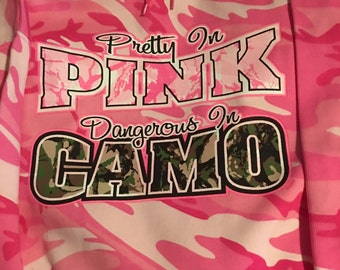 Items similar to Pretty in Pink Dangerous in Camo Sign Hunting Sign ...