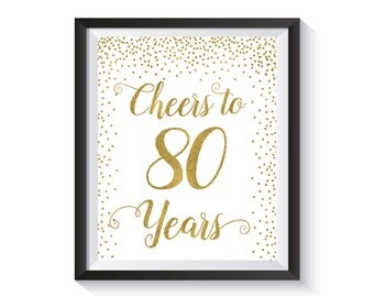 Cheers to 80 Years, Gold confetti Birthday Party Decoration, 80th Birthday Sign, 80th Anniversary Sign, Cheers Banner, Birthday décor ideas