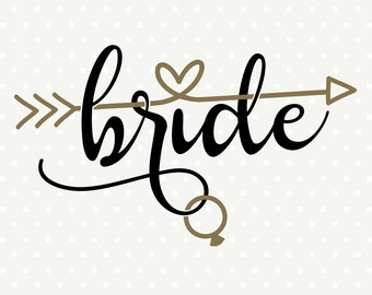 Bride DXF file, DIY Bridal Party Shirt, Wedding svg file, DXF cutting file, Commercial cut file, silhouette svg file, vinyl die cut file