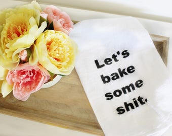 Tea Towels tea towel funny Tea Towel Sayings funny tea towels funny kitchen towels funny kitchen towel funny bathroom art funny hand towel