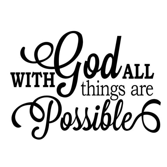 With God All Things Are Possible Graphics SVG Dxf EPS Png Cdr