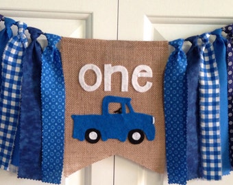 Little Blue Truck theme High chair banner ~photo prop ~1st Birthday ~cake smash ~birthday banner ~rag tie garland~party decor