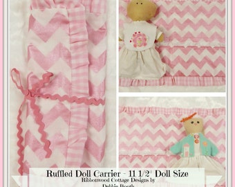 Sewing Pattern Ruffled Doll Carrier - 11 1/2" Doll Size PDF sewing pattern