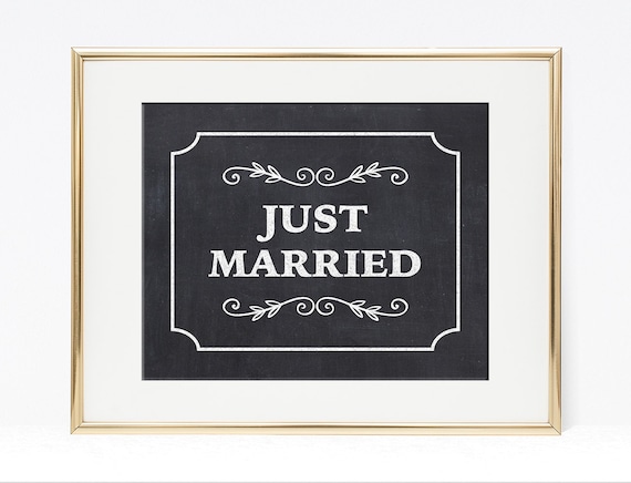 Just Married Printable Chalkboard Sign Wedding Party