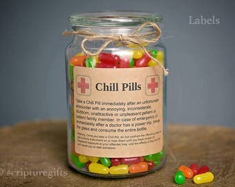 Chill Pill for NURSE Self Adhesive Labels for DIY Chill Pill Funny Gag Gift Container