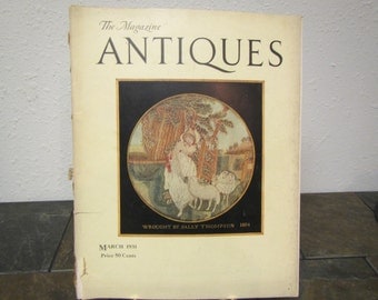 March 1931 The Magazine ANTIQUES ** 90 pages of antique furniture and information , Ads