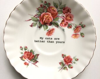 My cats are better than yours: altered, repurposed, upcycled, decorative vintage Royal Albert tea saucer with roses
