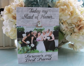 Wood Maid of Honor Frame, Matron of Honor Picture Frame, Bridesmaid Wedding Picture Frame, Maid of Honor Gift, Best Friend Wedding Frame