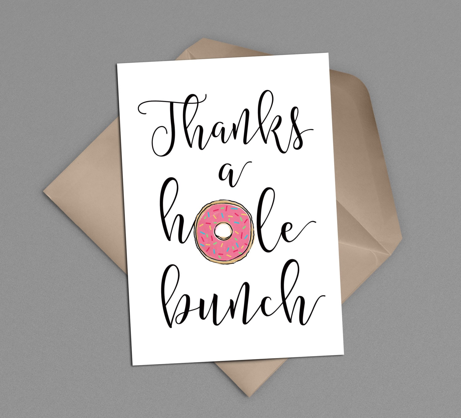 Thanks a Hole Bunch Donut Printable Thank You Card Donut Grow