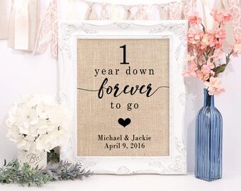 1 Year Anniversary Gift, 1 Year Down Forever To Go, 1 year anniversary gift for her