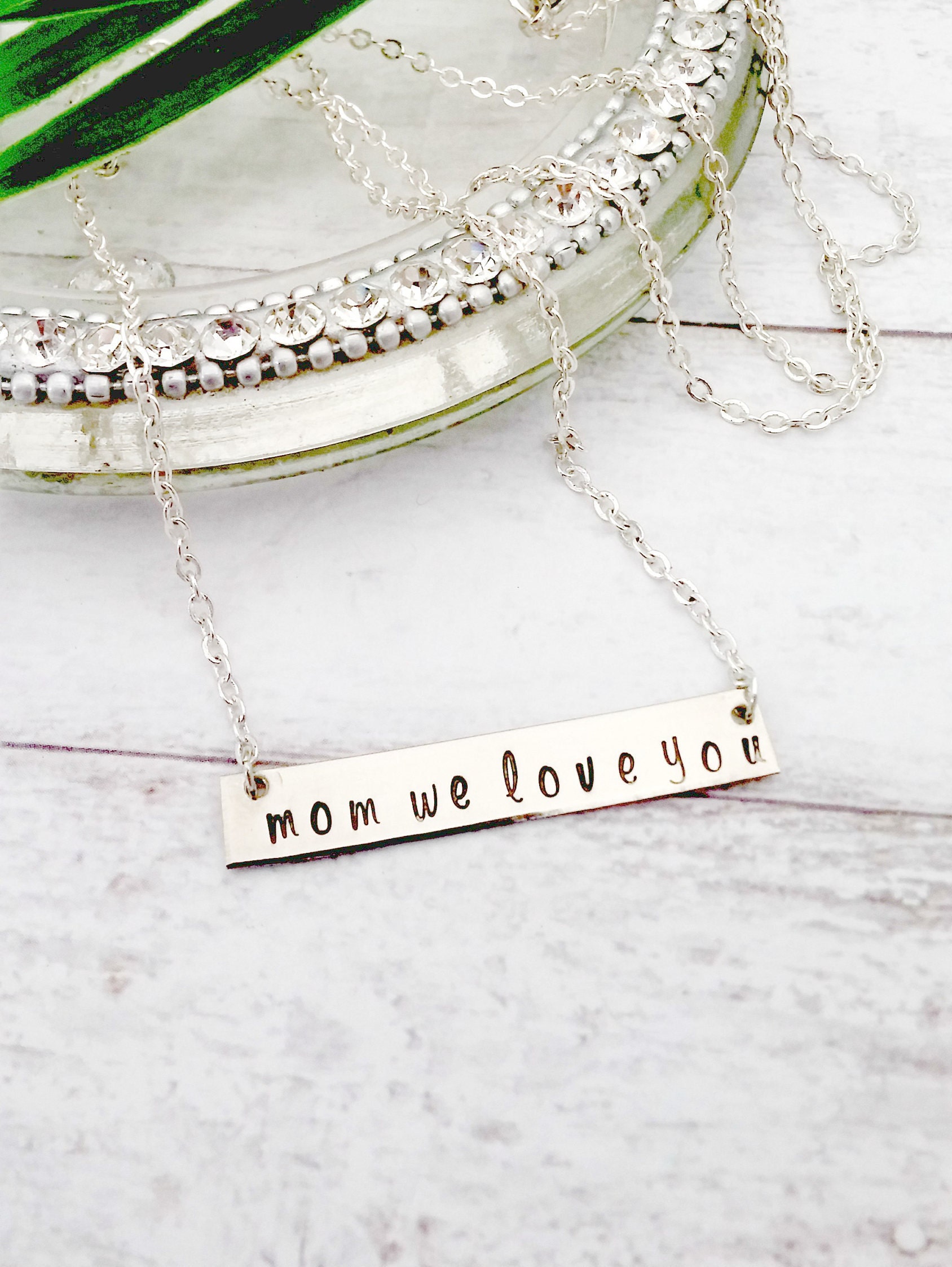 Hand Stamped, Mom We Love You Bar Necklace, Silver