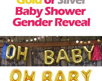 OH BABY Balloons 16" Gold Letter Balloons, OH Baby balloons - Baby Shower Balloons - 16inch Balloons, Oh Baby Banner, Large Letters, Silver