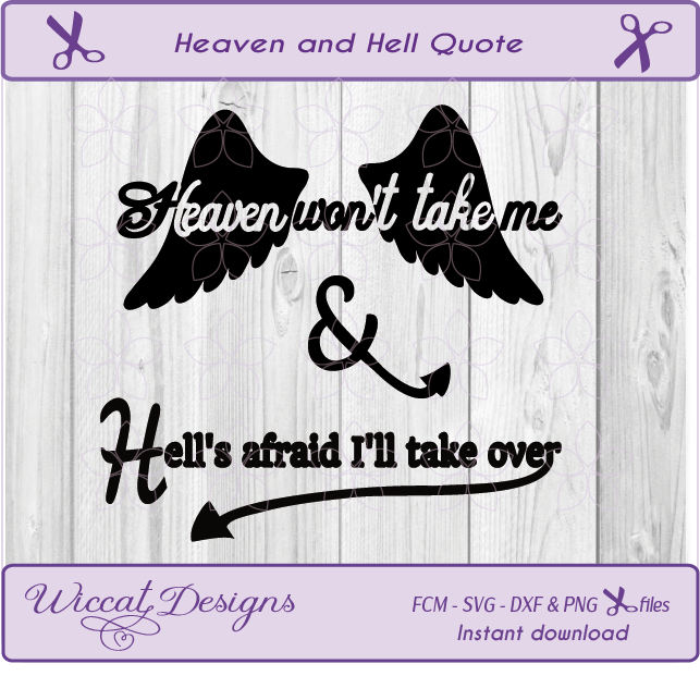Download Men quote svg, Funny Quote svg, Heaven and hell svg ...