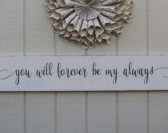 Download Bedroom wall decor You will forever be my always wood