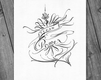 Vegan Power. Modern Calligraphy Poster. Ink Drawing Digital Print A4
