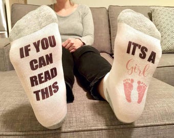 pregnancy socks / if you can read this sock / it's a girl / pregnancy announcement / baby shower gift / pregnancy reveal / baby shower