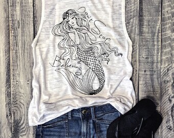 Sale! Don't Stop Believing Mermaid Muscle Tee in White/Black ,Workout Top, Weekend, Saturday, Brunch, Girl's Night