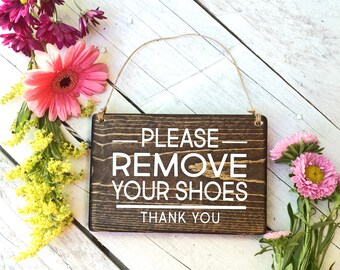 Please remove your Shoes Sign, Remove Shoes Sign, No Shoes Door Signs, Front Door Signs, Remove Shoes Door Sign, Take off shoes sign