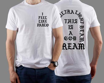 I Feel like Pablo Shirt Yeezy shirt MSG Kanye West Shirt Kanye West shirt Yeezus shirt Pablo shirt Yeezus shirt Pablo shirt Kenye GOT166