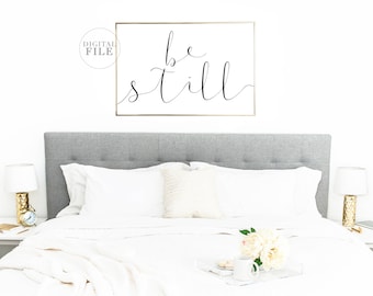 BE STILL - Bedroom Decor by Dear Lily Mae - You Print Printable Wall Art (5) Jpegs, Bedroom Sign, Inspirational Decor, Religious Decor, Dorm