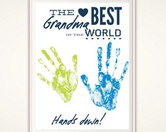 Best Grandma Gifts, Grandma Gift from GrandKids, Worlds Best Grandma, Personalized Grandma Gift from Kids, Handprint Art Print, DOWNLOADABLE