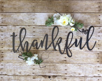 Thankful Sign, Rustic Metal Signs, Farmhouse Decor, Kitchen Signs, Metal Signs, Dinning Room Wall Decor, Religious Signs, Farm House Decor,
