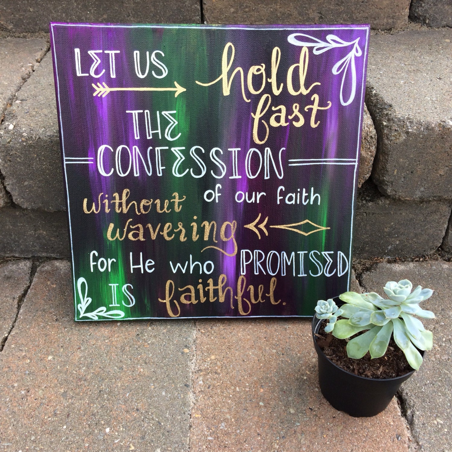 Hebrews 1023 Hold fast Bible Verse Quote 12x12 inch Acrylic