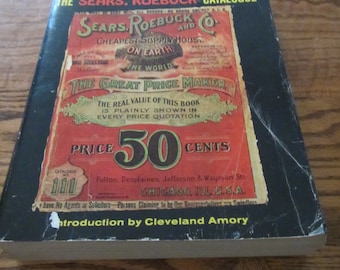 1969 ** The 1902 Edition of the Sears, Roebuck Catalogue ** Cleveland Amory ** sj