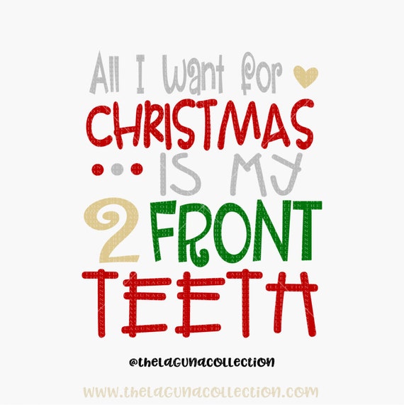 Download Christmas Svg Cut File All I want for Christmas is my 2 Front