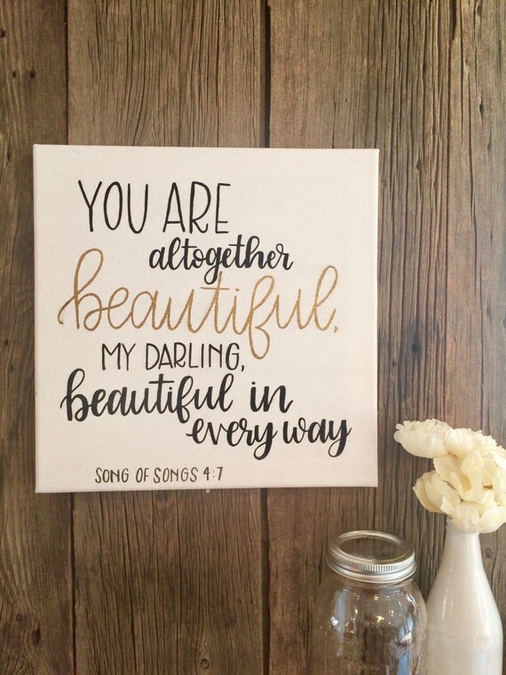 Items similar to SALE // You Are Altogether Beautiful, My