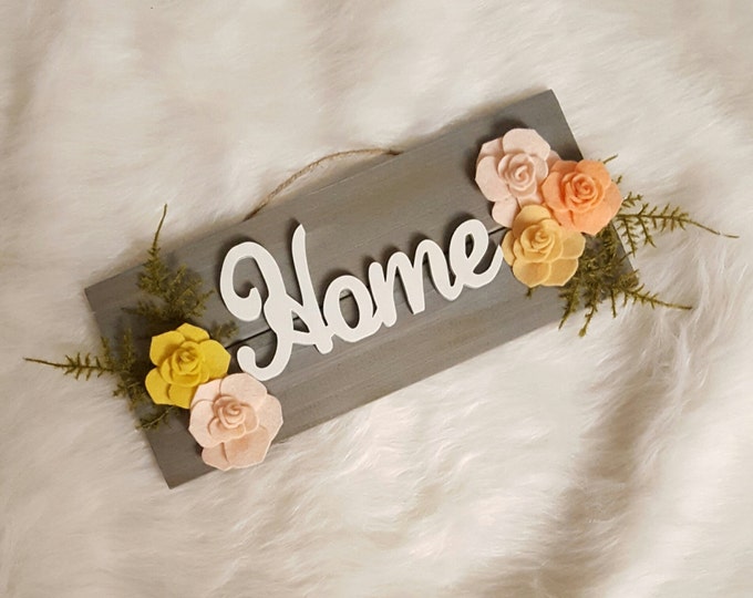 Home pallet sign with felt flowers and ferns
