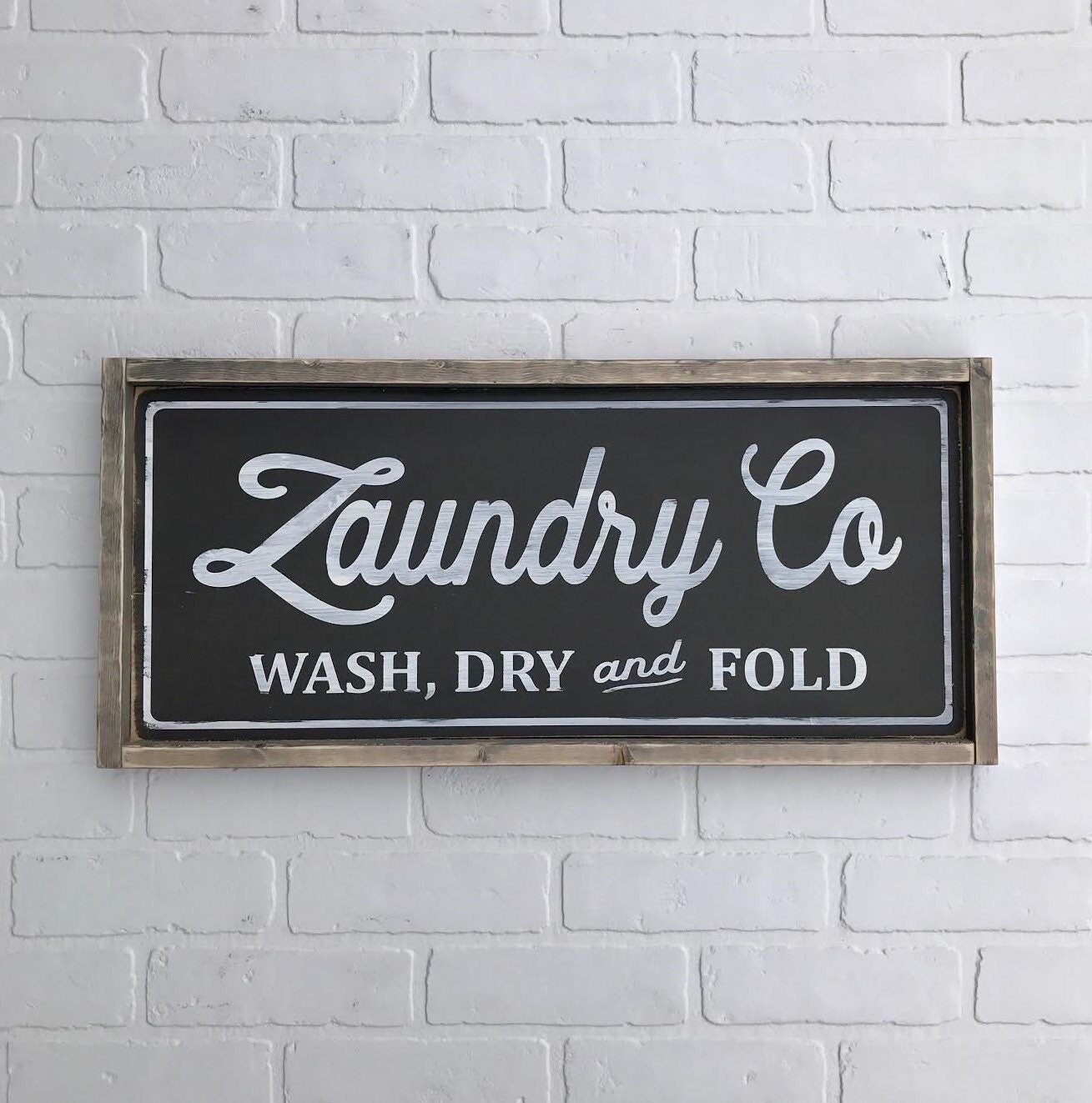 LAUNDRY CO SIGN Wash Dry and Fold 11.75x25.5