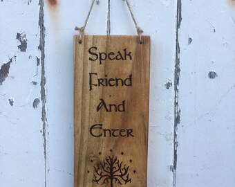 Lord of The Rings Door Sign - Speak Friend & Enter - Double Sided