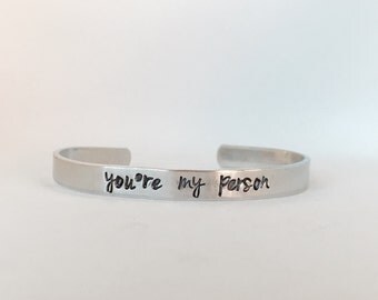 SALE You're my person bracelet hand stamped personalized cuff bracelet you are my person sale monogrammed best friends sorority sisters BFF