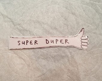 Super Duper: Thumbs Up Sticker