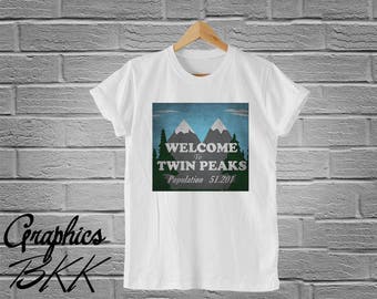 Welcome to Twin Peaks Shirt twin peaks t-shirt Graphic Unisex T-Shirt top tee (S-XL) Free Shipping