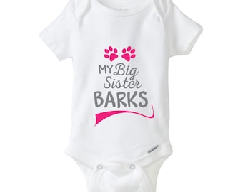 My Big Sister Barks Baby Onesie