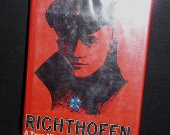 Richthofen A True Story of the Red Baron by W.E. Burrows- Hardcover book 1969