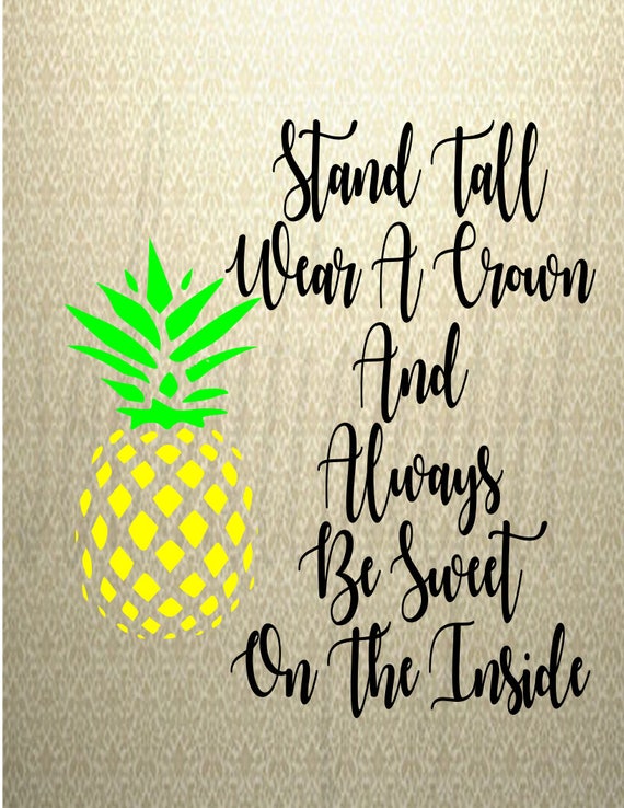 Download Be A Pineapple Pineapple SVG Pineapple quote svg summer