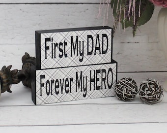 Dad Birthday Gift, Dad Blocks, First My Dad Forever My Hero, Personalized Gifts For Him, Valentine Gift, Fathers Day Gift, Wooden Sign