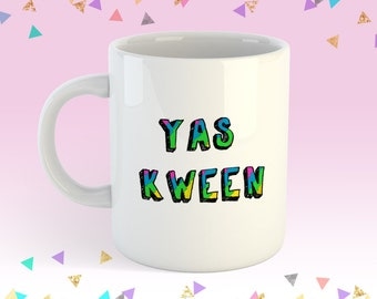 YAS KWEEN 11oz coffee mug Broad City Inspired