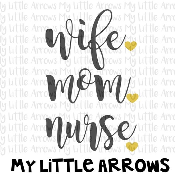 Download Wife mom nurse SVG DXF EPS png Files for Cutting Machines