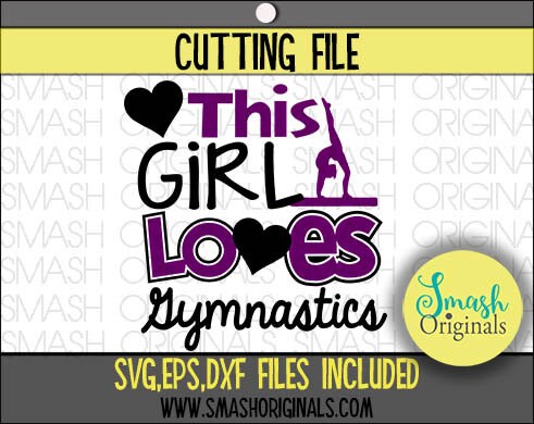 Download This Girl Loves Gymnastics Cut File SVG EPS and DXF Cut
