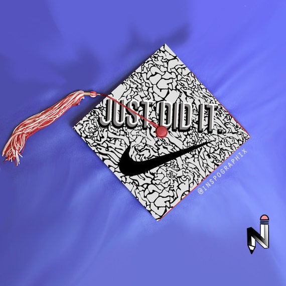 Download JUST DID IT Nike Sign Graduation Cap Decal for College and