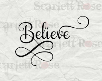 Believe SVG, Christmas SVG, Santa SVG cutting file clipart in svg, jpeg, eps and dxf format for Cricut & Silhouette - Instant Download