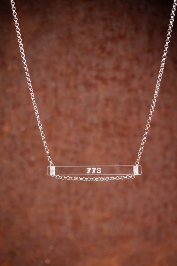NEW FFS. - clear bar necklace; stainless steel - waterproof - quote jewelry