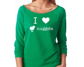 Slouchy Sweatshirt, I Love Chicken Nuggets Sweatshirt, Funny Sweater, Lightweight 3/4 Sleeve Raw Edge Raglan Sweater, Ringspun Cotton