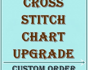 Cross Stitch Pattern PDF Downloadable Custom Order Cross Stitch Chart PDF Instant Download Custom Order - Please do NOT buy This Listing!